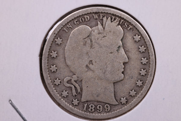 1899 Barber Silver Quarter., Very Good, Circulated Coin., Store#1015