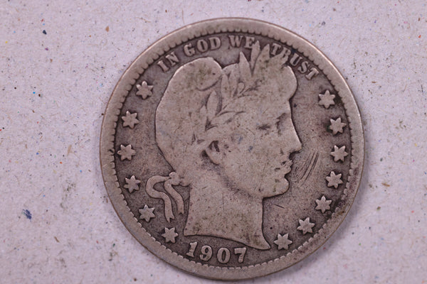 1907 Barber Silver Quarter., Very Good, Circulated Coin., Store#1023