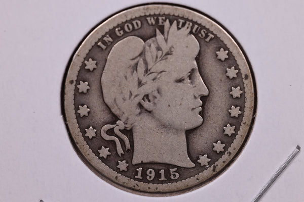 1915 Barber Silver Quarter., Very Good Circulated Coin., Store#1038