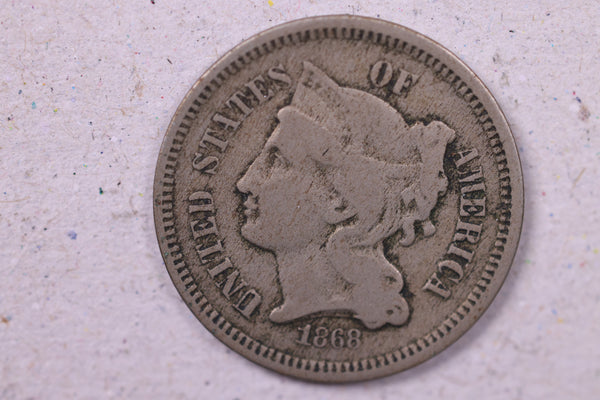 1868 3 Cent C.N., Very Good Circulated Coin., Store#1120