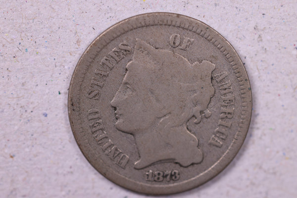 1873 3 Cent C.N., Very Good Circulated Coin., Store#1122