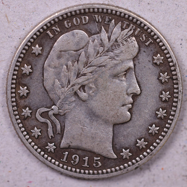 1915 Barber Silver Quarter., Extra Fine Circulated Coin., Store#1139