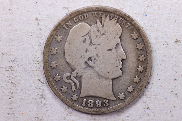 1893 Barber Silver Quarter., Very Good., Circulated Coin., Store #1339