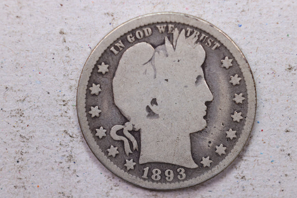 1893 Barber Silver Quarter., Very Good., Circulated Coin., Store #1340