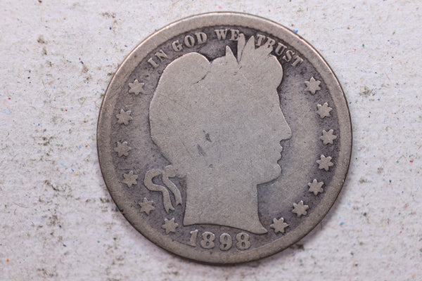 1898-S Barber Silver Quarter., Fair., Circulated Coin., Store #1369