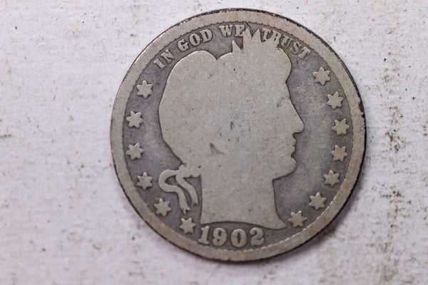 1902-O Barber Silver Quarter., About Good., Circulated Coin., Store #1391