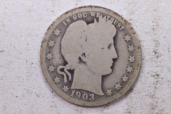 1903 Barber Silver Quarter., About Good., Circulated Coin., Store #1394