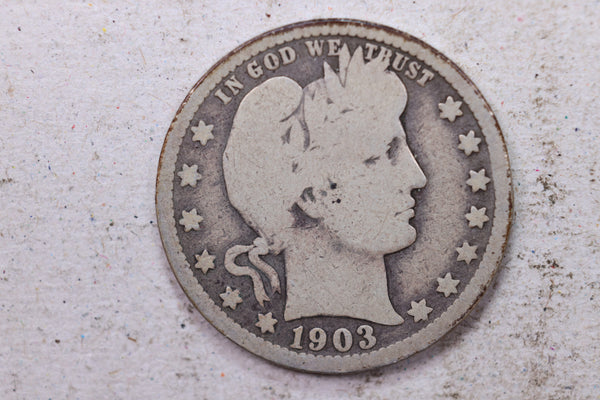 1903-O Barber Silver Quarter., Good., Circulated Coin., Store #1396