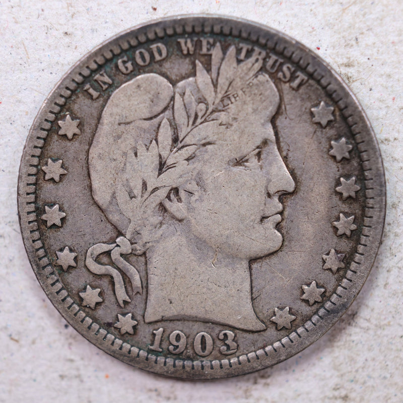 1903-O Barber Silver Quarter., Fine+., Circulated Coin., Store