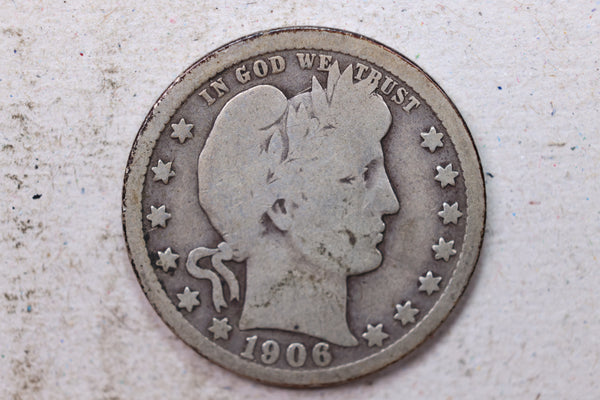 1906 Barber Silver Quarter., Very Good., Circulated Coin., Store #1411