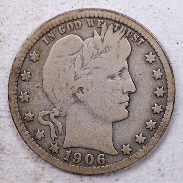 1906-O Barber Silver Quarter., Fine., Circulated Coin., Store #1412