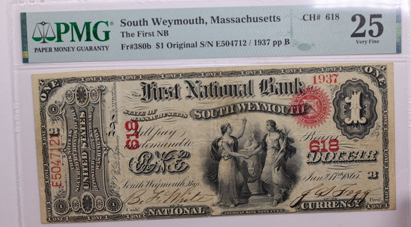 1865 $1, National Bank Note, South Weymouth, MA., PMG Very Fine-25., LGNG028