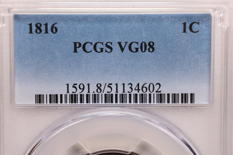 1816 Large Cent, Large Fraction., PCGS VG08., Store Sale