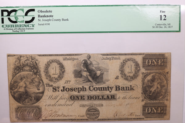 1837 $1., St Joseph County Bank., St Joseph, MI., PCGS F-12., Store #GMI017