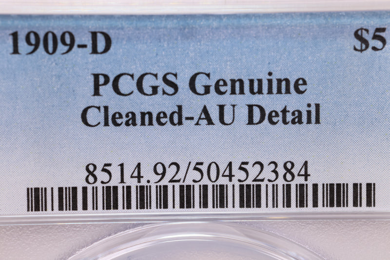 1909-D $5 Gold Piece., 'HALF EAGLE'., PCGS AU Details.,