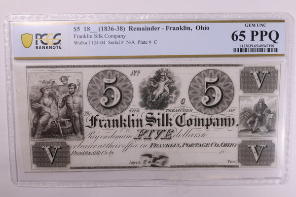 18__ $5., Franklin, Ohio., Obsolete Remainder., PCGS CU-65 PPQ., Store #GOH001