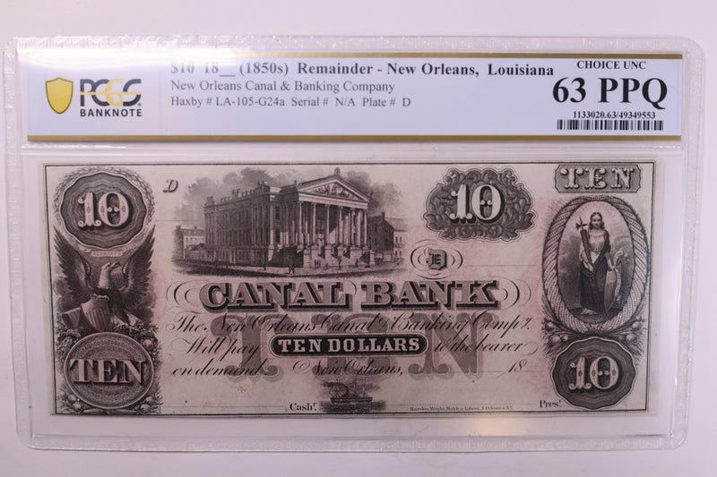 18__ $10., 'New Orleans, LA'., Obsolete, Remainder., PCGS CU-63 PPQ., Store