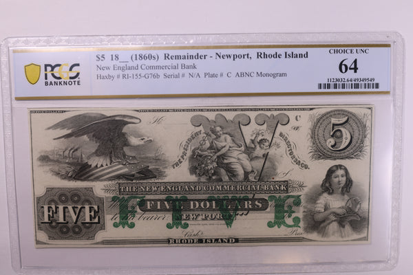 18__ $5., 'Newport R.I.'., Obsolete Remainder., PCGS CU-64., Store #GOH003