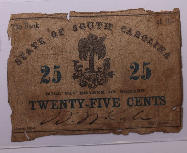 1863 25 Cents., Bank of South Carolina., Obsolete Currency., Store #SC005.