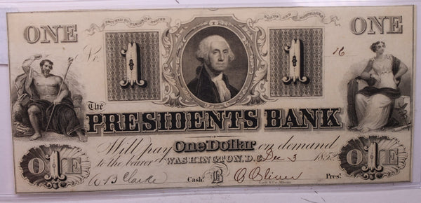 1852 $1, Presidents Bank, Wash D.C., Obsolete Currency., #18381