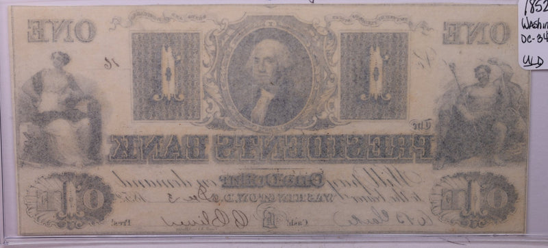 1852 $1, Presidents Bank, Wash D.C., Obsolete Currency.,