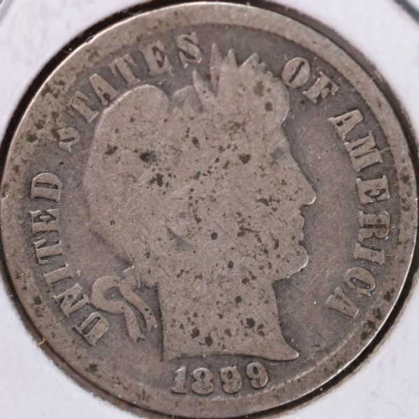 1899 Barber Silver Dime, Good Circulated Coin, Store #d899.01