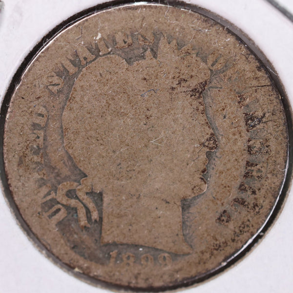 1899-O Barber Silver Dime, Abt Good Circulated Coin, Store #d899N01