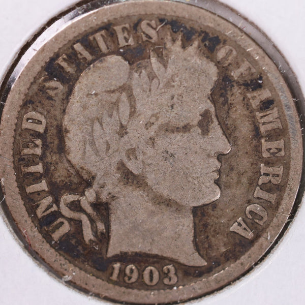 1903 Barber Silver Dime, Very Good Circulated Coin, Store #d903.04