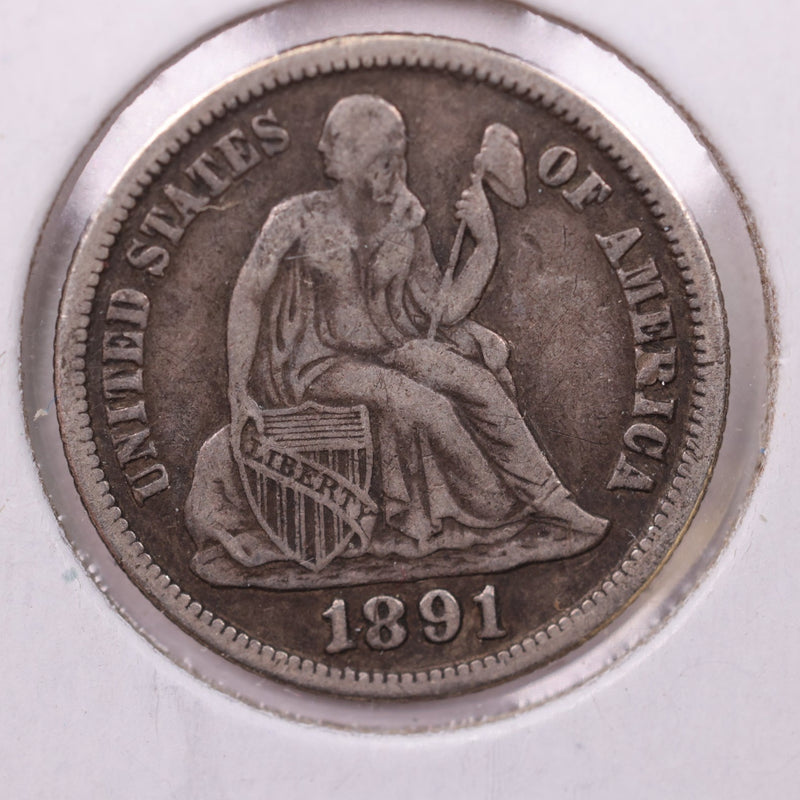 1891-S Seated Liberty Silver Dime., V.F., Store Sale