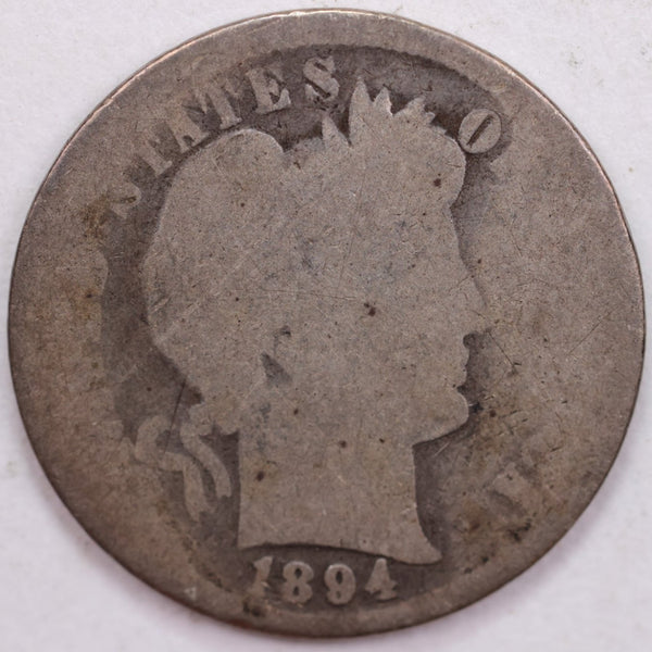 1894 Barber Silver Dime, Fair Circulated Coin, Store #d894.02