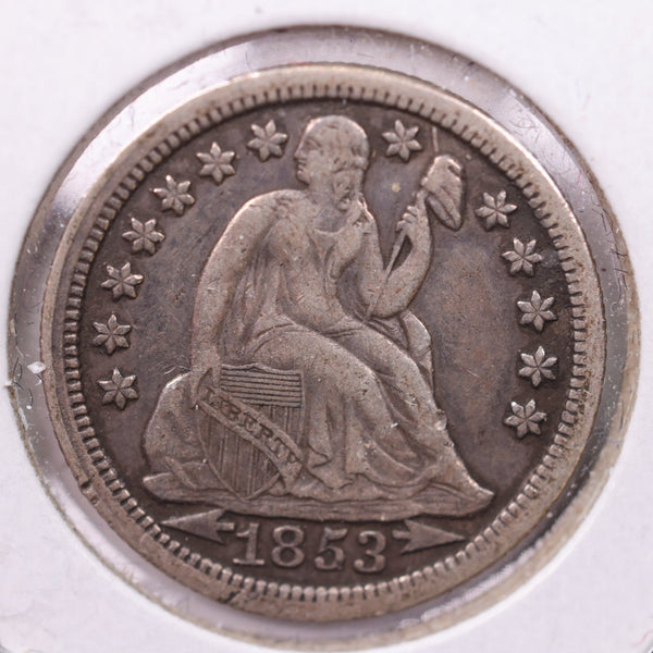 1853 Seated Liberty Silver Dime., X.F +, Store Sale #19040