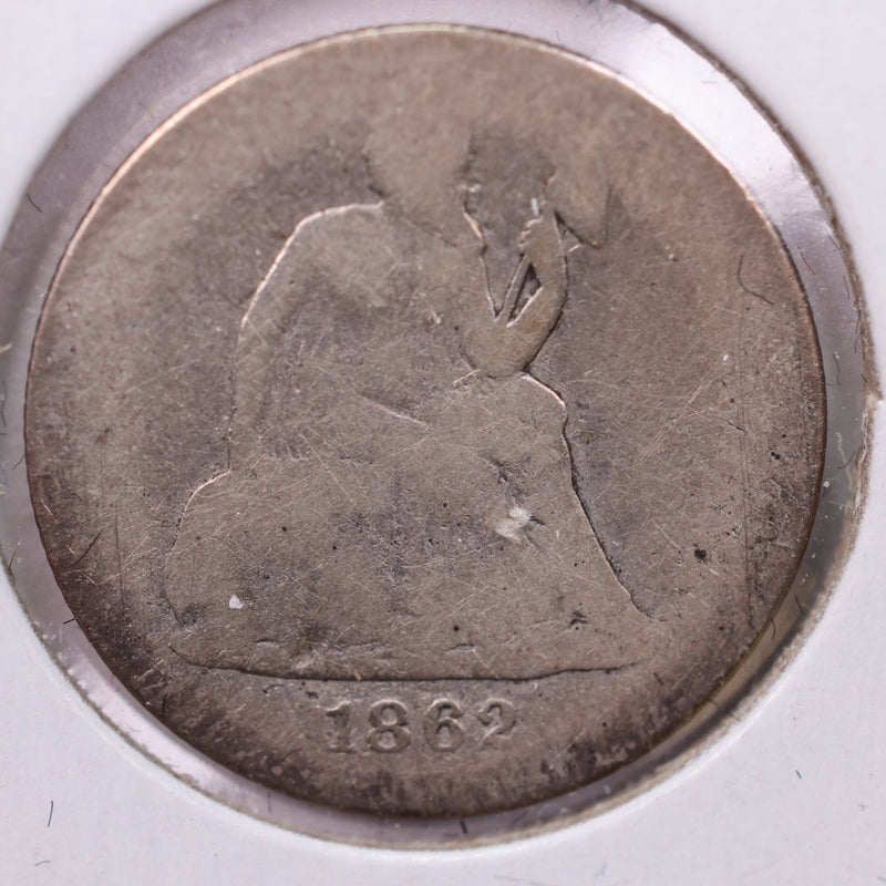 1862-S Seated Liberty Silver Dime., About Good., Store Sale