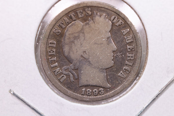 1893 Barber Silver Dime., Good., Store Sale #19202