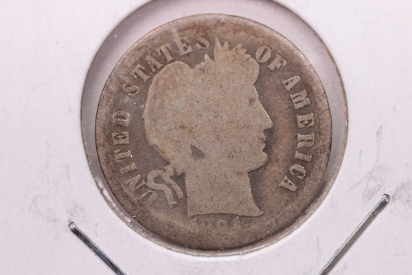 1894 Barber Silver Dime., Good., Store Sale #19232
