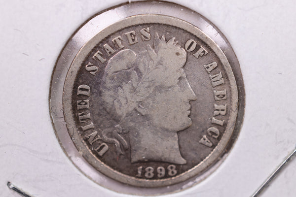 1898 Barber Silver Dime., V.G., Store Sale #19299