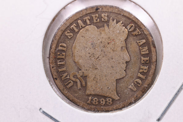 1898 Barber Silver Dime., Good., Store Sale #19304