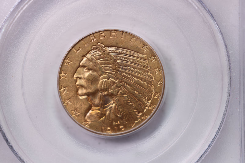 Various Dates., $5 Gold Indian., 'Half Eagle'., PCGS MS-62., Store