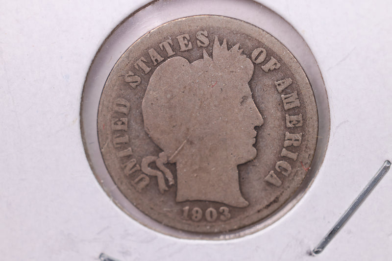 1903-S Barber Silver Dime., Good., Store Sale