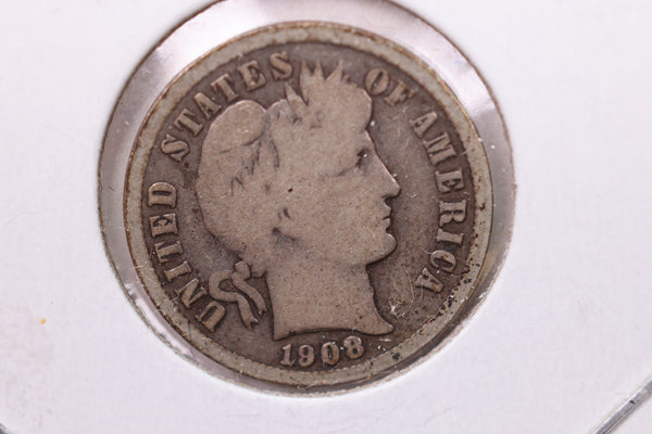 1908 Barber Silver Dime., V.G., Store Sale #19513