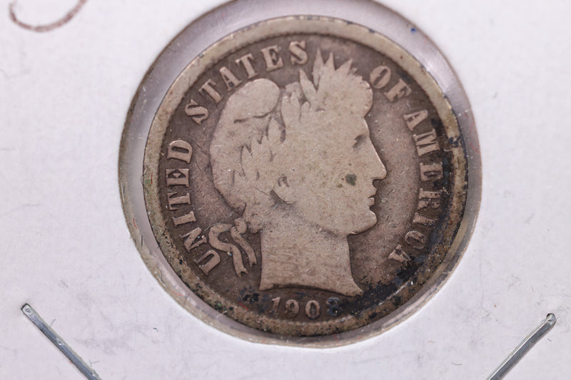 1908 Barber Silver Dime., V.G., Store Sale