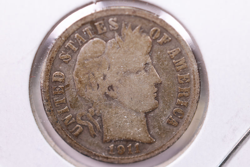 1911-S Barber Silver Dime., V.G., Store Sale