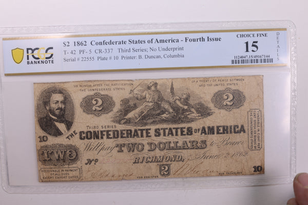 1862 $2., Confederate States., Obsolete., PCGS Currency., Fine-15., Store #GCSA014