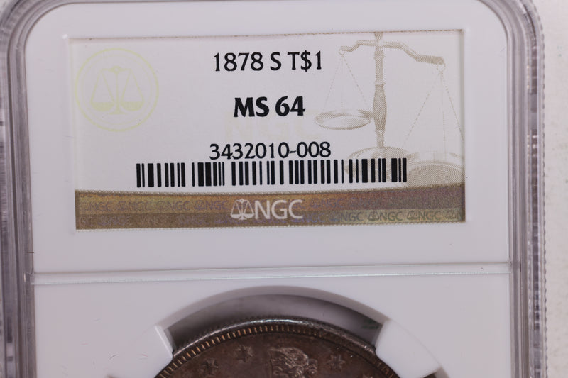 1878-S Trade Silver Dollar., NGC MS-64., Great Coin., Store