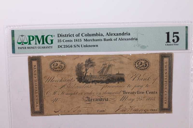 1815 25 Cent., Obsolete Currency., Alexandria, D.C., PMG F-15., Store