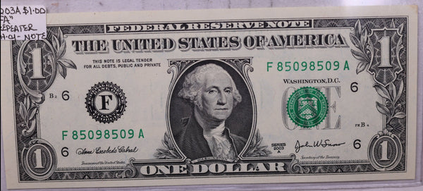 2003 A, $1., F.R.N., Repeater Serial Nr., Crisp Uncirculated., Store #0728