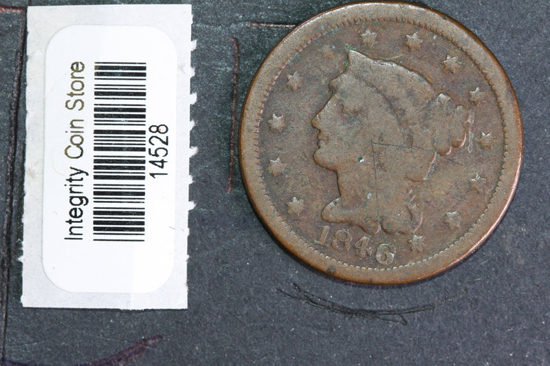 1846  Large Cent, Affordable Circulated Coin, Store Sale