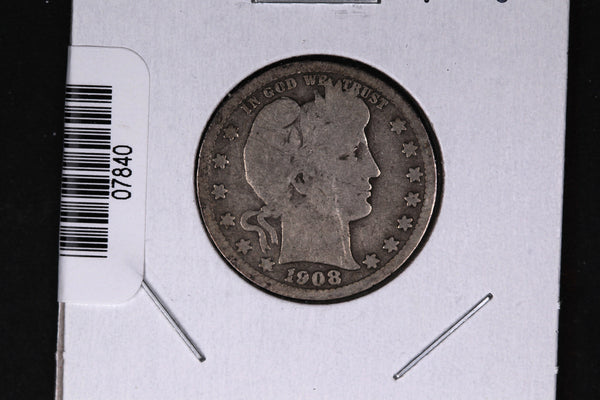 1908 Barber Quarter.  Affordable Collectible Coin.  Store # 07840