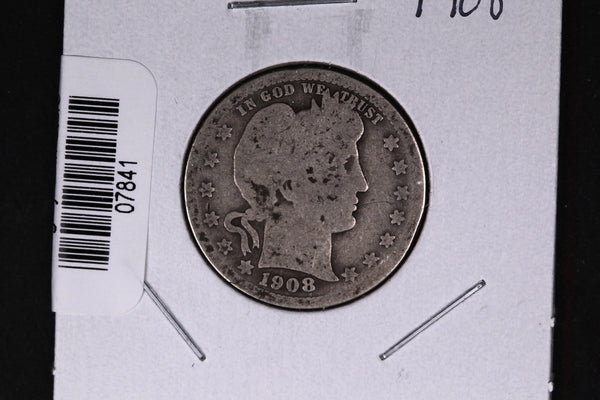 1908 Barber Quarter.  Affordable Collectible Coin.  Store # 07841