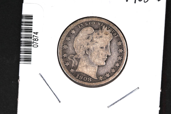 1908-D Barber Quarter.  Affordable Collectible Coin.  Store # 07874