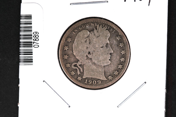 1909 Barber Quarter.  Affordable Collectible Coin.  Store # 07889